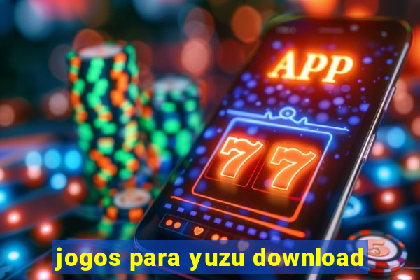 jogos para yuzu download